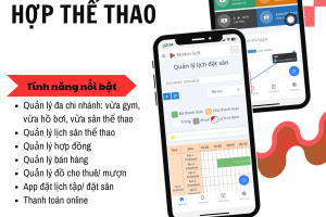 Phần mềm quản lý tổ hợp thể thao | Giải pháp Gym & Sân thể thao