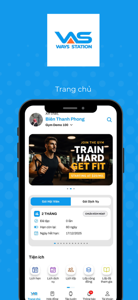 Ra Mắt App Hội Viên Thương Hiệu Riêng Cho WaysStation Gym: Bước Tiến Mới Trong Quản Lý Thành Viên